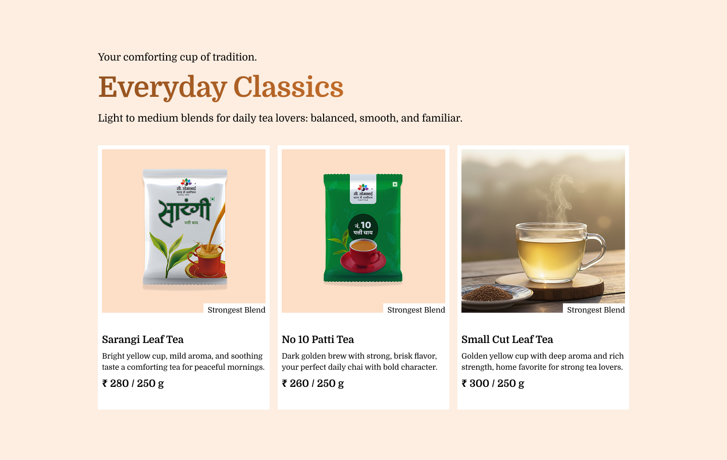 C. Somabhai Tea — Everyday Classics product grid: Sarangi Leaf Tea, No 10 Patti, Small Cut Leaf